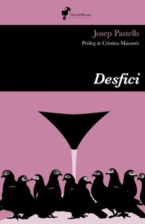 DESFICI | 9788412575279 | PASTELLS,JOSEP | Libreria Geli - Librería Online de Girona - Comprar libros en catalán y castellano