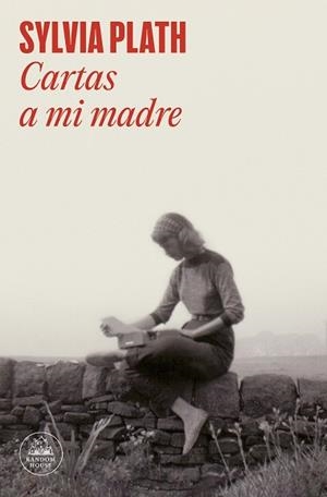 CARTAS A MI MADRE | 9788439741886 | PLATH,SYLVIA | Libreria Geli - Librería Online de Girona - Comprar libros en catalán y castellano