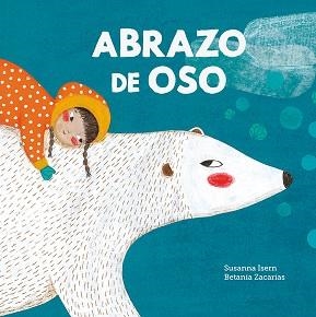 ABRAZO DE OSO | 9788419607171 | ISERN,SUSANNA | Libreria Geli - Librería Online de Girona - Comprar libros en catalán y castellano