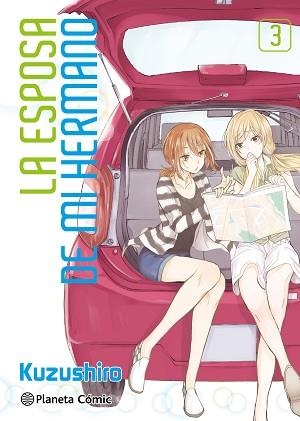 LA ESPOSA DE MI HERMANO Nº 03 | 9788411403511 | KUZUSHIRO | Libreria Geli - Librería Online de Girona - Comprar libros en catalán y castellano