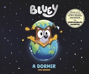 BLUEY.UN CUENTO.A DORMIR  | 9788448865115 | BLUEY | Libreria Geli - Librería Online de Girona - Comprar libros en catalán y castellano