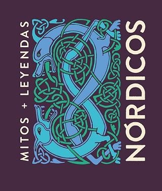 MITOS Y LEYENDAS NÓRDICOS | 9788419599346 | SIVAK,ANALÍA | Libreria Geli - Librería Online de Girona - Comprar libros en catalán y castellano