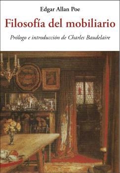 LA FILOSOFÍA DEL MOBILIARIO | 9788476513088 | BAUDELAIRE,CHARLES | Llibreria Geli - Llibreria Online de Girona - Comprar llibres en català i castellà