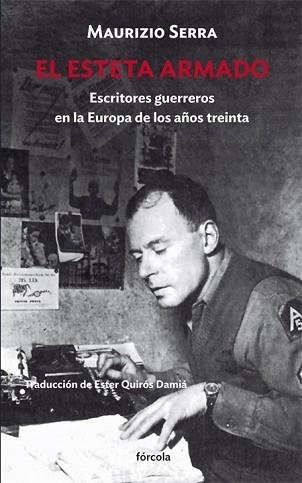 EL ESTETA ARMADO | 9788419969026 | SERRA,MAURIZIO | Llibreria Geli - Llibreria Online de Girona - Comprar llibres en català i castellà