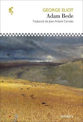 ADAM BEDE | 9788416948987 | ELIOT,GEORGE | Llibreria Geli - Llibreria Online de Girona - Comprar llibres en català i castellà