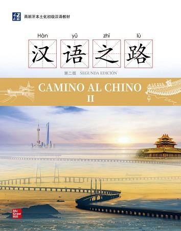 CAMINO AL CHINO-2(2ª EDICIÓN.BUNDLE-LNEA) | 9788448642679 | QIUHAN, Y.; QIA | Libreria Geli - Librería Online de Girona - Comprar libros en catalán y castellano