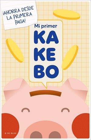 MI PRIMER KAKEBO | 9788419378989 | RONDA,MAGELA | Libreria Geli - Librería Online de Girona - Comprar libros en catalán y castellano