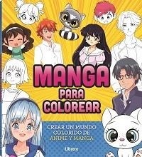 MANGA PARA COLOREAR | 9788411540452 |   | Llibreria Geli - Llibreria Online de Girona - Comprar llibres en català i castellà