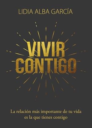 VIVIR CONTIGO | 9788409548590 | GARCIA,LIDIA ALBA | Libreria Geli - Librería Online de Girona - Comprar libros en catalán y castellano