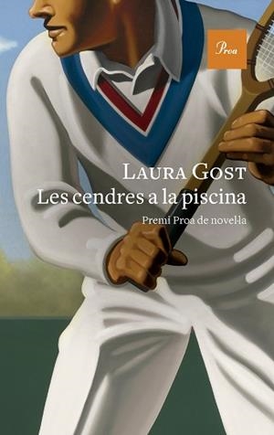 LES CENDRES A LA PISCINA (PREMI PROA DE NOVEL·LA 2023) | 9788419657381 | GOST SEGUÍ,LAURA | Llibreria Geli - Llibreria Online de Girona - Comprar llibres en català i castellà