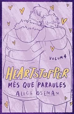 HEARTSTOPPER-4.MÉS QUE PARAULES. EDICIÓ ESPECIAL | 9788419150882 | OSEMAN,ALICE | Libreria Geli - Librería Online de Girona - Comprar libros en catalán y castellano