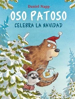 OSO PATOSO CELEBRA LA NAVIDAD | 9788424667948 | NAPP,DANIEL | Libreria Geli - Librería Online de Girona - Comprar libros en catalán y castellano