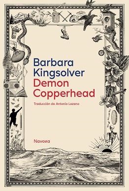 DEMON COPPERHEAD | 9788419552624 | KINGSOLVER,BARBARA | Libreria Geli - Librería Online de Girona - Comprar libros en catalán y castellano