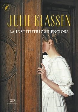 LA INSTITUTRIZ SILENCIOSA | 9788419386731 | KLASSEN,JULIE | Libreria Geli - Librería Online de Girona - Comprar libros en catalán y castellano