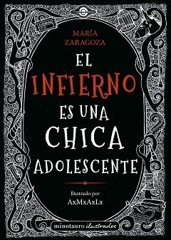 EL INFIERNO ES UNA CHICA ADOLESCENTE | 9788445014554 | ZARAGOZA,MARÍA | Libreria Geli - Librería Online de Girona - Comprar libros en catalán y castellano
