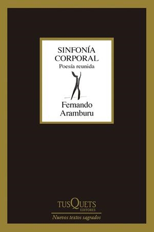 SINFONÍA CORPORAL | 9788411073684 | ARAMBURU,FERNANDO | Llibreria Geli - Llibreria Online de Girona - Comprar llibres en català i castellà