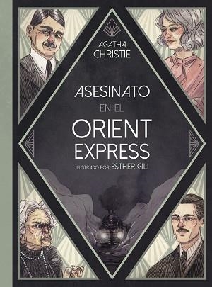 ASESINATO EN EL ORIENT EXPRESS | 9788419875105 | GILI,ESTHER/CHRISTIE, AGATHA | Libreria Geli - Librería Online de Girona - Comprar libros en catalán y castellano