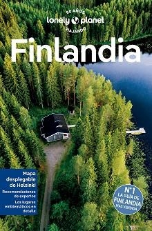 FINLANDIA(LONELY PLANET.EDICIÓN 2023) | 9788408275213 | NOBLE,JOHN/WOOLSEY, BARBARA/HOTTI, PAULA | Libreria Geli - Librería Online de Girona - Comprar libros en catalán y castellano