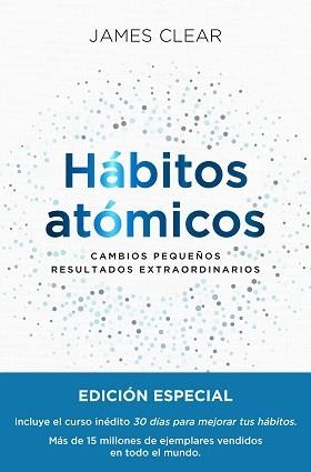 HÁBITOS ATÓMICOS(EDICIÓN ESPECIAL TAPA DURA) | 9788411191159 | CLEAR,JAMES | Libreria Geli - Librería Online de Girona - Comprar libros en catalán y castellano