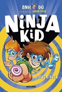 SÈRIE NINJA KID-12.HIPNO-NINJA | 9788427234758 | DO,ANH | Libreria Geli - Librería Online de Girona - Comprar libros en catalán y castellano