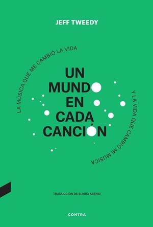 UN MUNDO EN CADA CANCIÓN | 9788418282997 | TWEEDY,JEFF | Libreria Geli - Librería Online de Girona - Comprar libros en catalán y castellano
