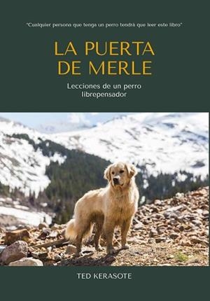 LA PUERTA DE MERLE | 9788412566307 | KERASOTE,TED | Libreria Geli - Librería Online de Girona - Comprar libros en catalán y castellano