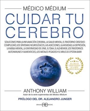 MÉDICO MÉDIUM.CUIDAR TU CEREBRO | 9788417851880 | WILLIAM,ANTHONY | Libreria Geli - Librería Online de Girona - Comprar libros en catalán y castellano