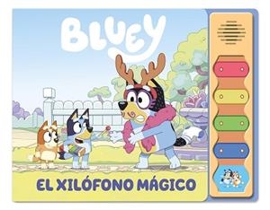 BLUEY.EL XILÓFONO MÁGICO | 9788448866891 | BLUEY | Libreria Geli - Librería Online de Girona - Comprar libros en catalán y castellano