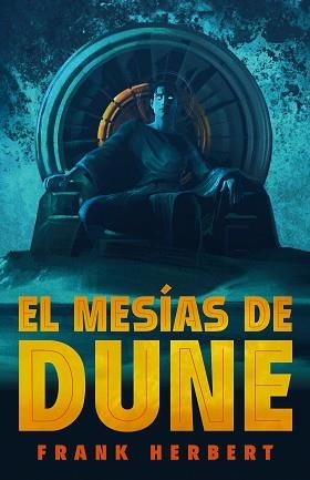 EL MESÍAS DE DUNE (LAS CRÓNICAS DE DUNE 2) | 9788466372015 | HERBERT,FRANK | Libreria Geli - Librería Online de Girona - Comprar libros en catalán y castellano