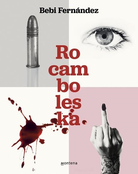 ROCAMBOLESKA | 9788419848093 | FERNÁNDEZ,BEBI | Libreria Geli - Librería Online de Girona - Comprar libros en catalán y castellano