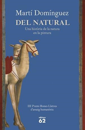 DEL NATURAL | 9788429781380 | DOMÍNGUEZ,MARTÍ | Libreria Geli - Librería Online de Girona - Comprar libros en catalán y castellano