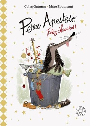 PERRO APESTOSO,¡FELIZ NAVIDAD! (EDICIÓN DELUXE) | 9788419654595 | GUTMAN,COLAS | Libreria Geli - Librería Online de Girona - Comprar libros en catalán y castellano
