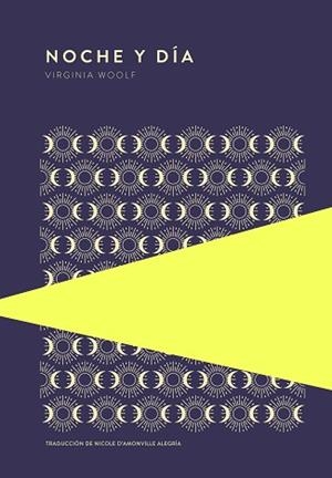 NOCHE Y DÍA | 9789992076569 | WOOLF,VIRGINIA | Llibreria Geli - Llibreria Online de Girona - Comprar llibres en català i castellà