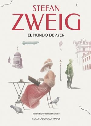 EL MUNDO DE AYER | 9788418933578 | ZWEIG,STEFAN | Llibreria Geli - Llibreria Online de Girona - Comprar llibres en català i castellà