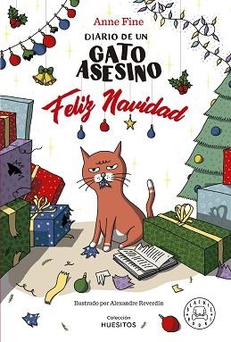 DIARIO DE UN GATO ASESINO.FELIZ NAVIDAD | 9788419654571 | FINE,ANNE | Llibreria Geli - Llibreria Online de Girona - Comprar llibres en català i castellà