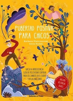 PUBERTAD POSITIVA PARA CHICOS.HACIA LA ADOLESCENCIA | 9788419898043 | PIETRUSZCZAK,BÁRBARA | Libreria Geli - Librería Online de Girona - Comprar libros en catalán y castellano