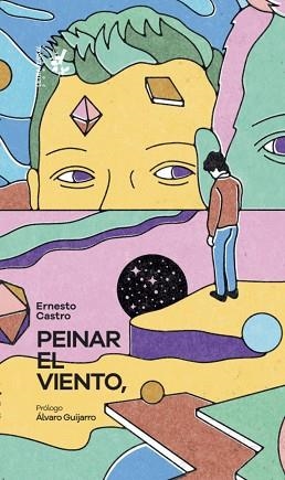 PEINAR EL VIENTO | 9788412713732 | CASTRO,ERNESTO | Llibreria Geli - Llibreria Online de Girona - Comprar llibres en català i castellà