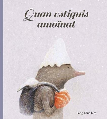 QUAN ESTIGUIS AMOÏNAT | 9788416427666 | KIM,SANG-KEUN | Libreria Geli - Librería Online de Girona - Comprar libros en catalán y castellano