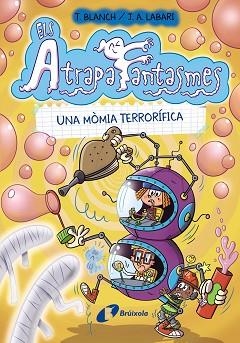 ELS ATRAPAFANTASMES-5.UNA MÒMIA TERRORÍFICA | 9788413492278 | BLANCH,TERESA | Libreria Geli - Librería Online de Girona - Comprar libros en catalán y castellano