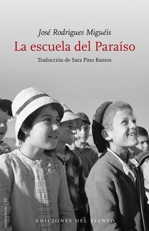 LA ESCUELA DEL PARAÍSO | 9788418227462 | RODRIGUES MIGUÉIS,JOSÉ | Libreria Geli - Librería Online de Girona - Comprar libros en catalán y castellano