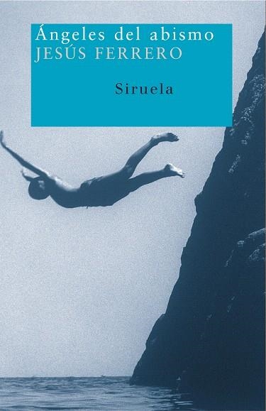 ANGELES DEL ABISMO | 9788478449187 | FERRERO,JESUS | Libreria Geli - Librería Online de Girona - Comprar libros en catalán y castellano