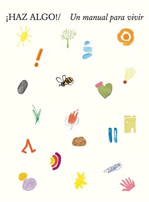 HAZ ALGO! | 9788418223853 | WEST,MIRANDA | Llibreria Geli - Llibreria Online de Girona - Comprar llibres en català i castellà