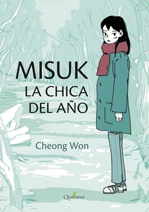 MISUK.LA CHICA DEL AÑO | 9788412733709 | WON,JEONG | Llibreria Geli - Llibreria Online de Girona - Comprar llibres en català i castellà