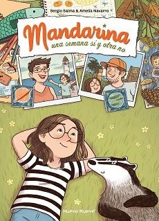 MANDARINA-2.UNA SEMANA SÍ Y OTRA NO | 9788419148766 | NAVARRO,AMELIA/SALMA,SERGIO | Llibreria Geli - Llibreria Online de Girona - Comprar llibres en català i castellà