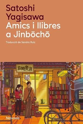 AMICS I LLIBRES A JINBOCHO | 9788419552723 | YAGISAWA,SATOSHI | Libreria Geli - Librería Online de Girona - Comprar libros en catalán y castellano