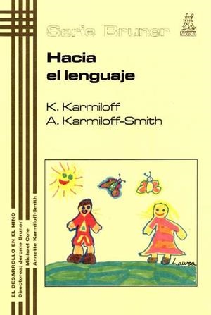 HACIA EL LENGUAJE | 9788471124838 | KARMILOFF,KYRA/KARMILOFF-SMITH,ANNETTE | Libreria Geli - Librería Online de Girona - Comprar libros en catalán y castellano