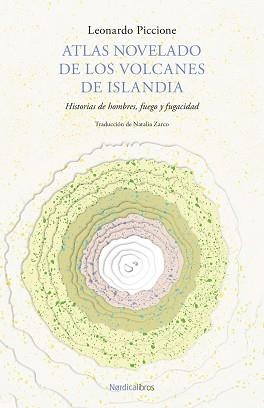 ATLAS NOVELADO DE LOS VOLCANES DE ISLANDIA | 9788419735690 | PICCIONE,LEONARDO | Llibreria Geli - Llibreria Online de Girona - Comprar llibres en català i castellà