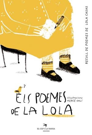 ELS POEMES DE LA LOLA. RECULL DE POEMES DE LOLA CASAS | 9788419747211 | CASAS,LOLA | Llibreria Geli - Llibreria Online de Girona - Comprar llibres en català i castellà