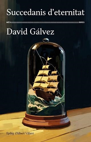 SUCCEDANIS D'ETERNITAT | 9788417353506 | GÁLVEZ,DAVID | Libreria Geli - Librería Online de Girona - Comprar libros en catalán y castellano