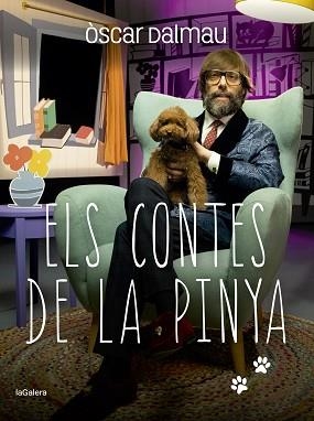 ELS CONTES DE LA PINYA | 9788424675226 | DALMAU,ÒSCAR | Llibreria Geli - Llibreria Online de Girona - Comprar llibres en català i castellà